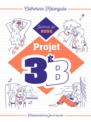 cover image of Projet 3e B (Tome 1)--Journal de Rose